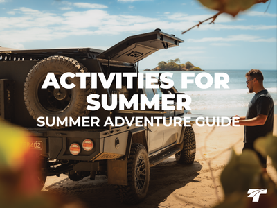 Top Outdoor Activities for Summer & How to Prepare!